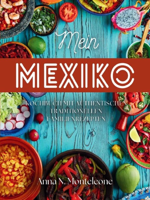 Title details for Mein Mexiko by Anna N. Monteleone - Available